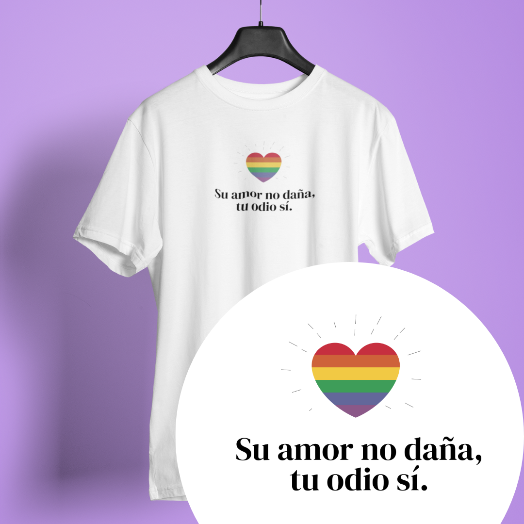 Su amor no daña - Playera LGBTI+