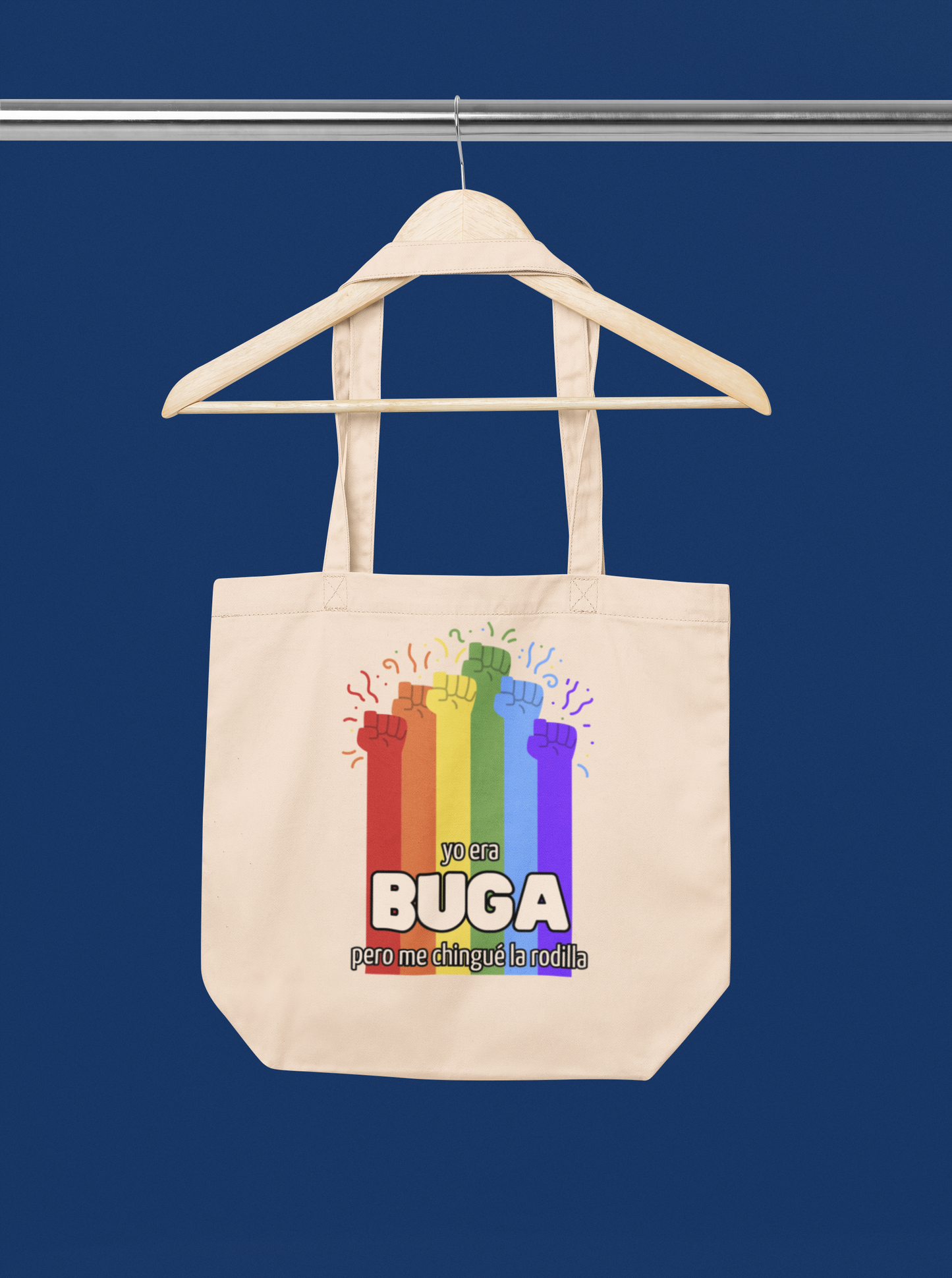 Yo Era Buga, Pero Me Chingué La Rodilla - ToteBag LGBTI+