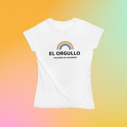 El Orgullo No Puede Ser Cancelado - Playera LGBTI+