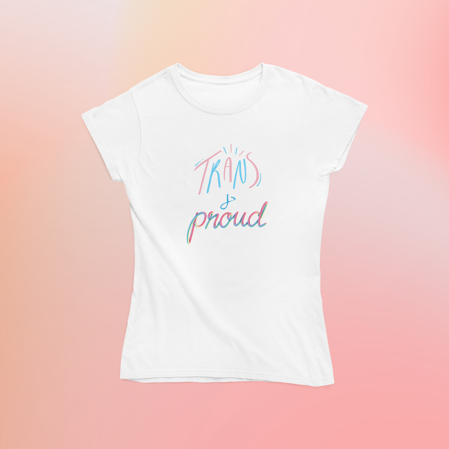 Trans And Proud (solo letra) - Playera LGBTI+